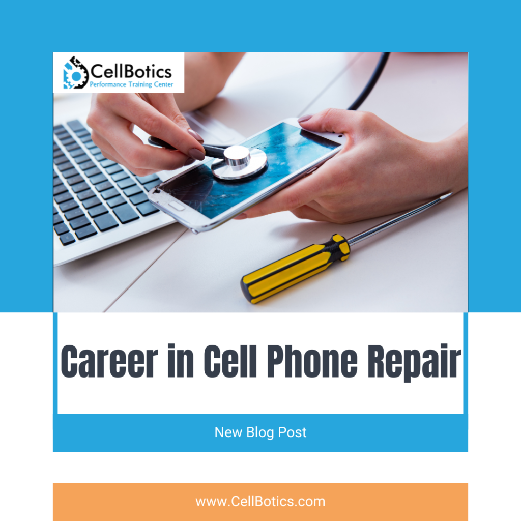 Career in Cell Phone Repair
