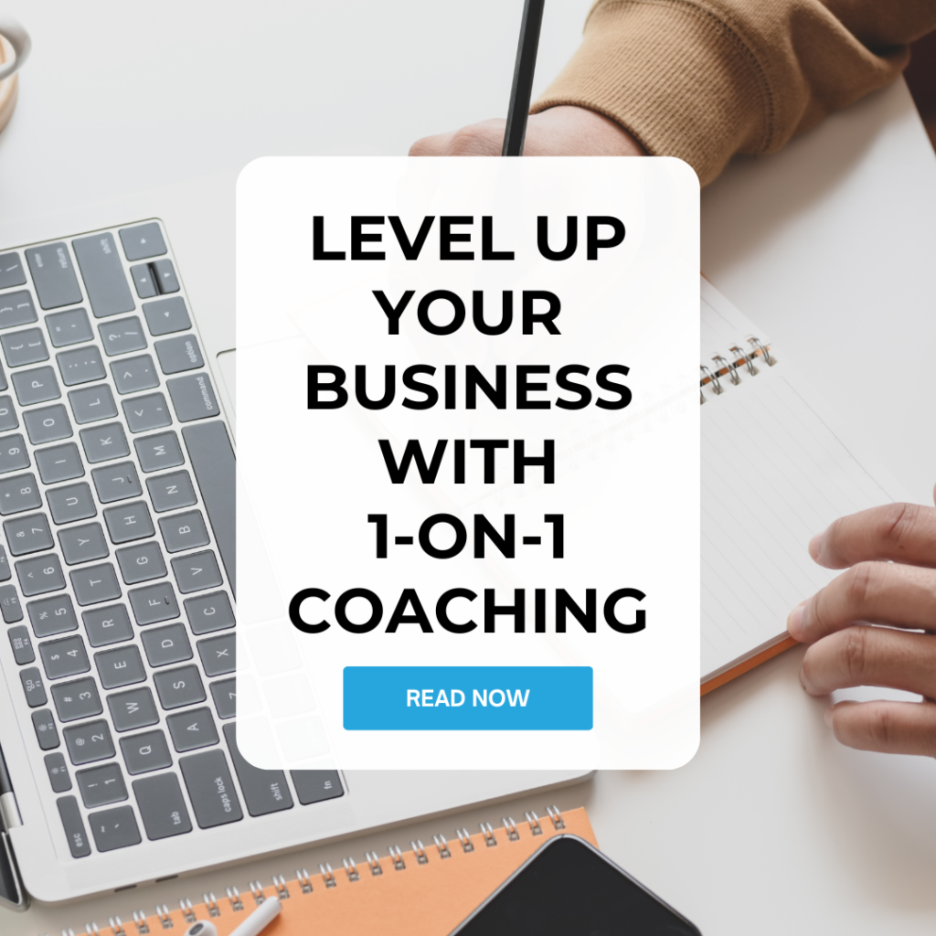 Level Up Your Business with 1-on-1 Coaching