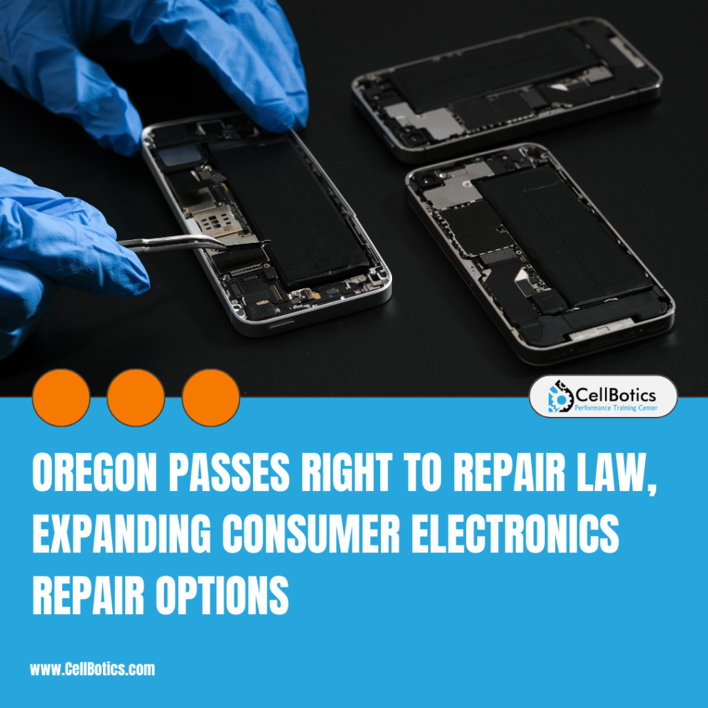 Oregon Passes Right to Repair Law, Expanding Consumer Electronics Repair Options
