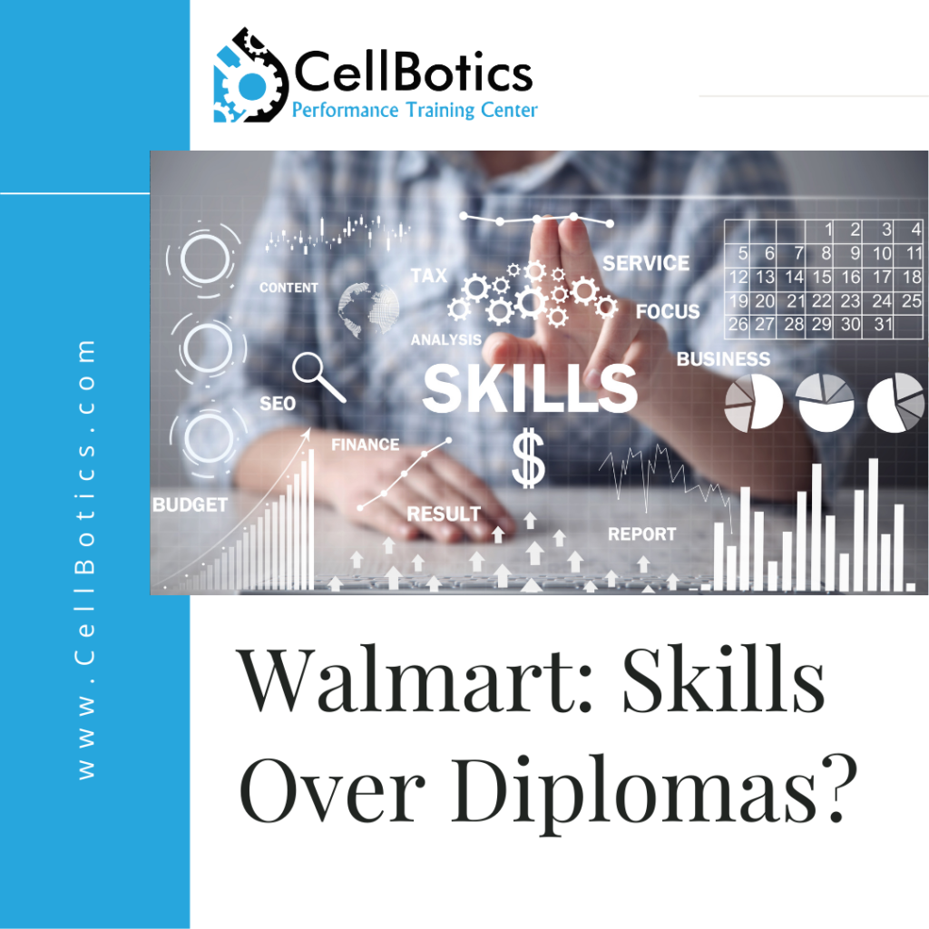Walmart: Skills Over Diplomas?